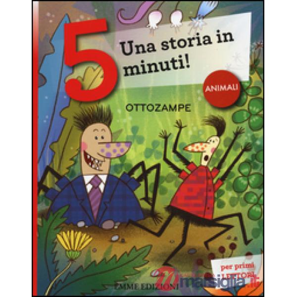 Ottozampe. Una storia in 5 minuti! Ediz. a colori