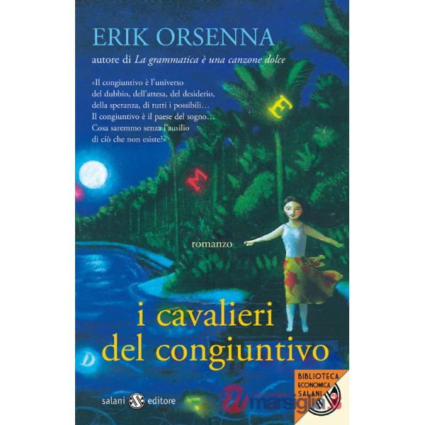 Cavalieri del congiuntivo (I)