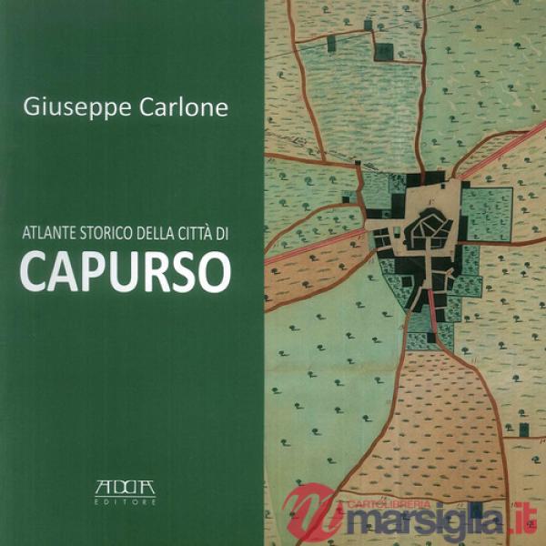 Atlante storico della città di Capurso