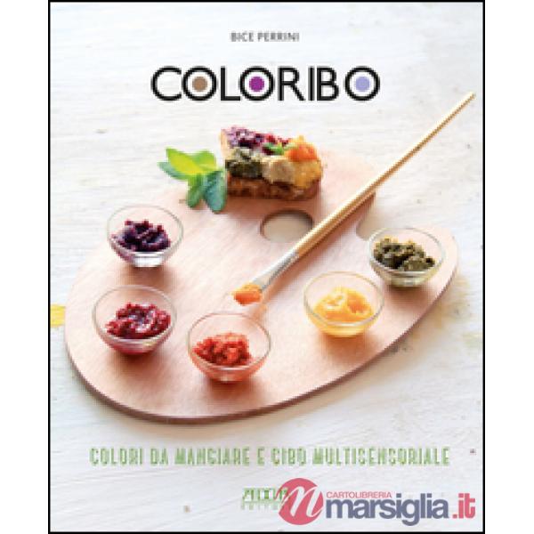 Coloribo. Colori da mangiare e cibo multisensoriale