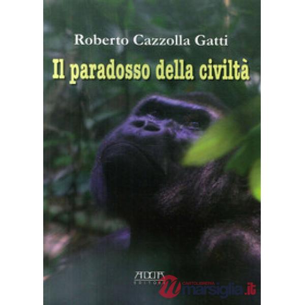 Paradosso della civiltà (Il)