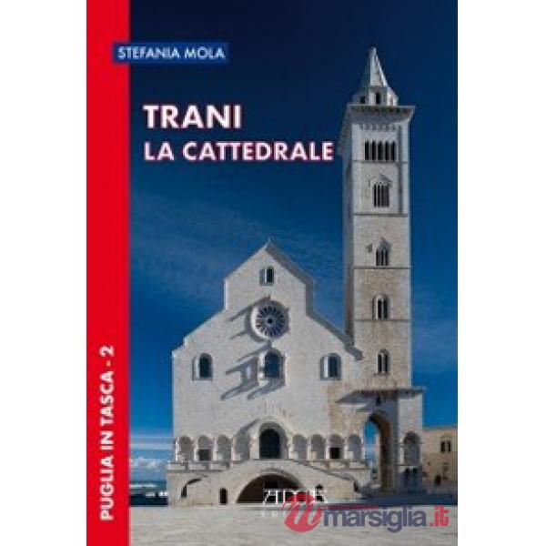Trani. La cattedrale