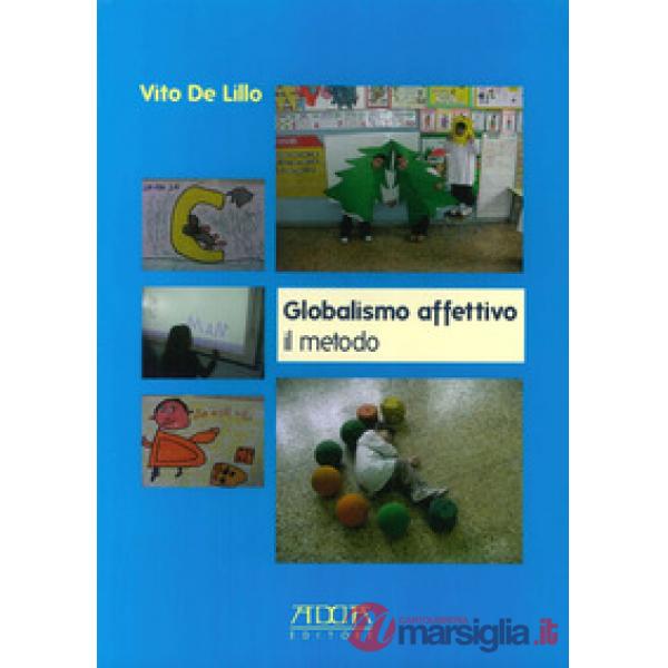 Globalismo affettivo. Il metodo
