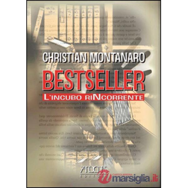 Bestseller. L'incubo rincorrente