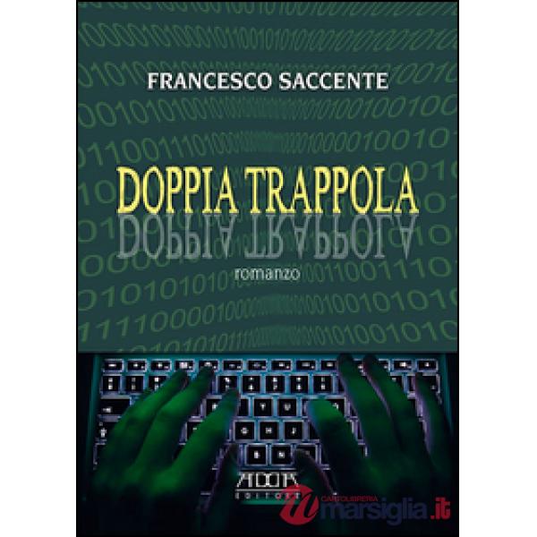Doppia trappola