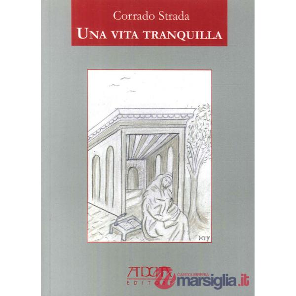 Vita tranquilla (Una)