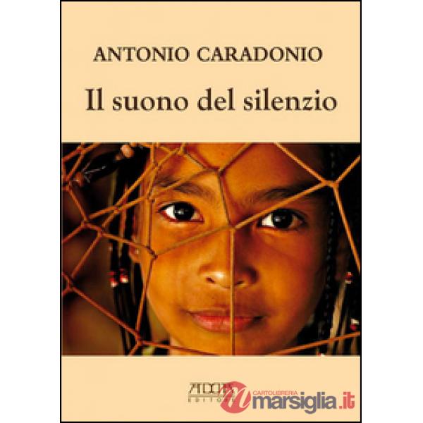 Suono del silenzio. Eco della memoria (Il)