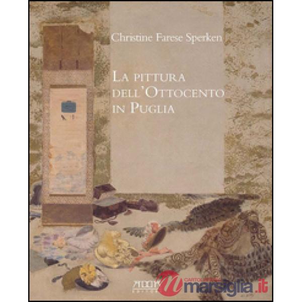 Pittura dell'Ottocento in Puglia (La)
