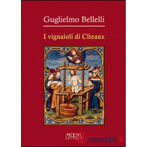 Vignaioli di Cîteaux (I)
