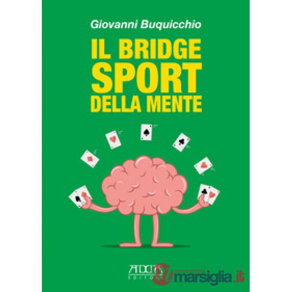Bridge sport della mente (Il)