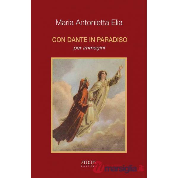Con Dante in Paradiso per immagini