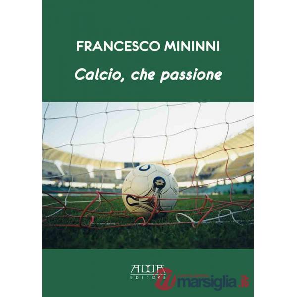 Calcio, che passione