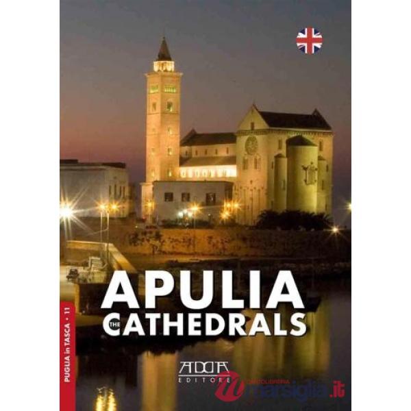 Apulia. The cathedrals