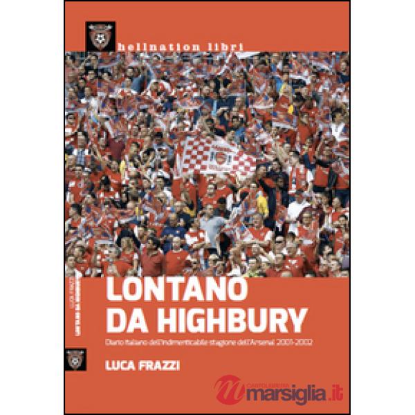 Lontano da Highbury