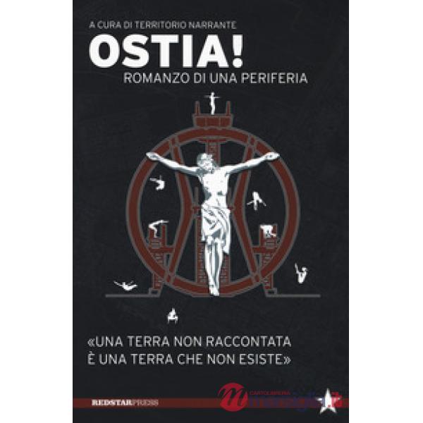 Ostia! Romanzo di una periferia