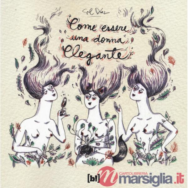Come essere una donna elegante