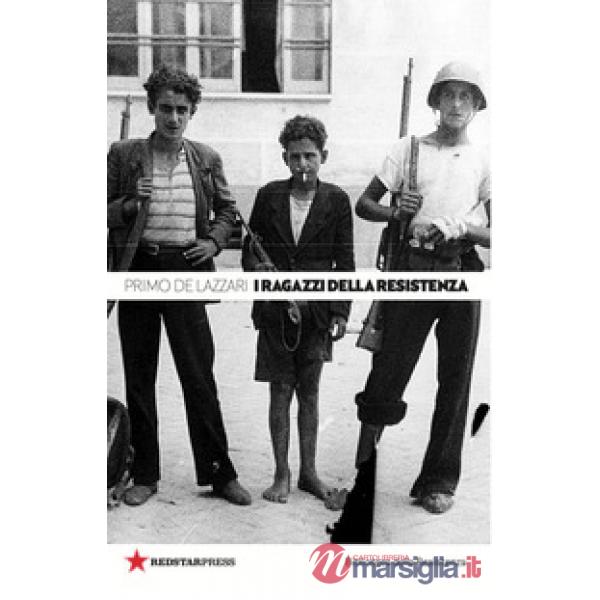Ragazzi della Resistenza (I)