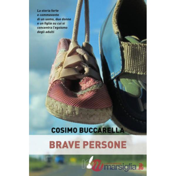 Brave persone