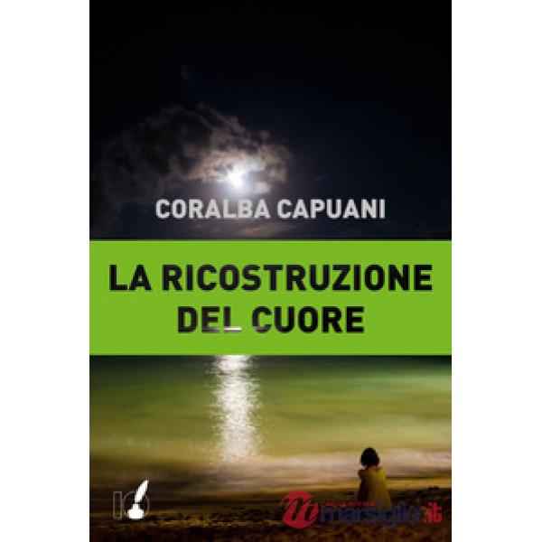 Ricostruzione del cuore (La)