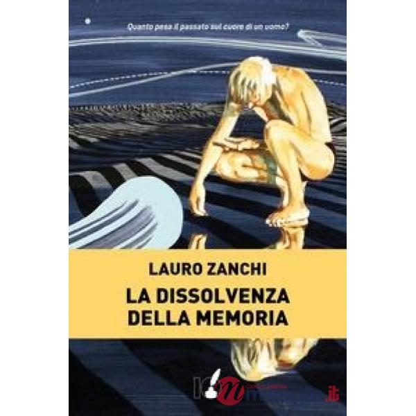 Dissolvenza della memoria (La)