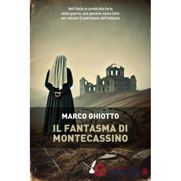 Fantasma di Montecassino (Il)