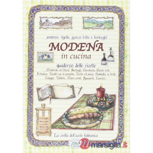 Quaderno ricette. Modena