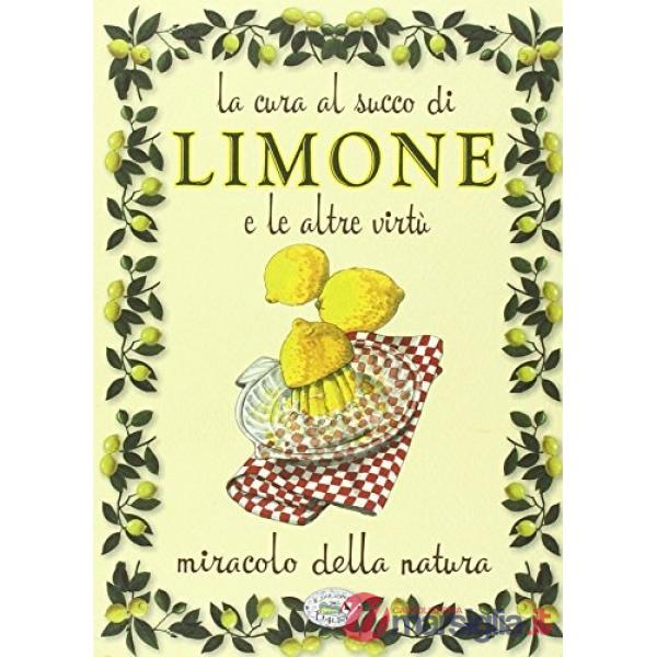 La cura al succo di limone
