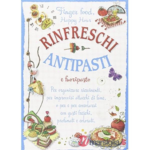 Rifreschi antipasti e fuoripasto