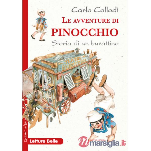 Avventure di Pinocchio. Storia di un burattino (Le)