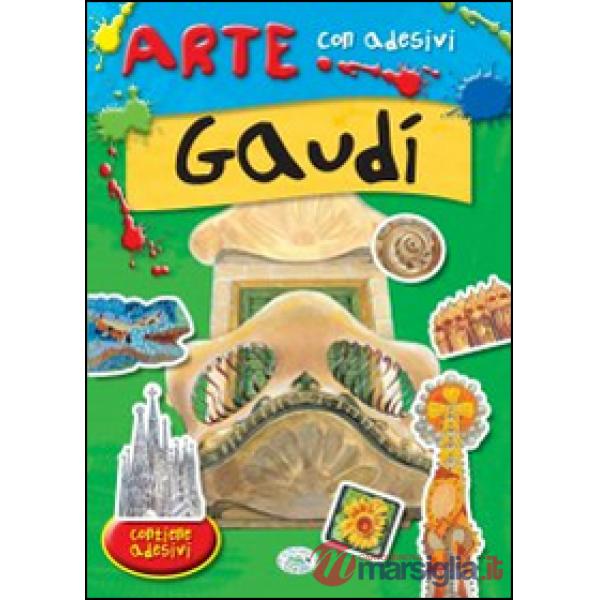 Gaudì. Con adesivi