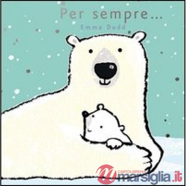 Per sempre...
