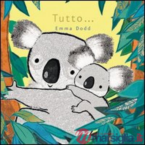 Tutto...