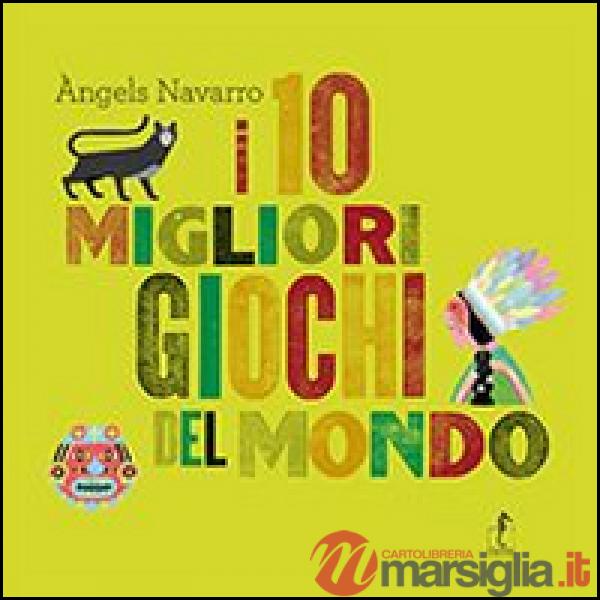 10 migliori giochi del mondo. Con gadget (I)