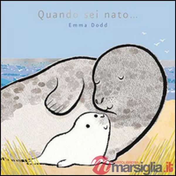 Quando sei nato...