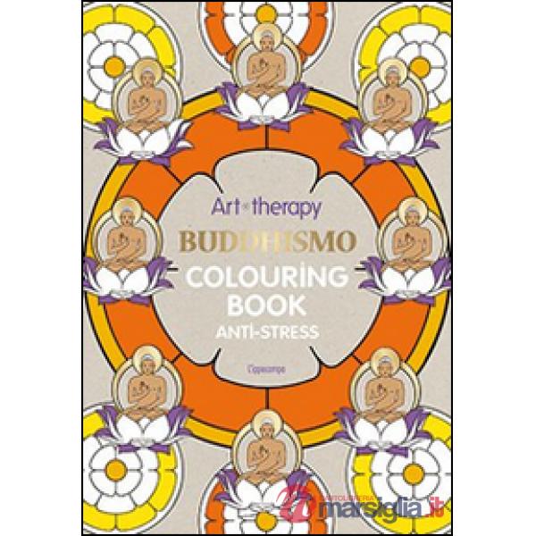 Art therapy. Buddhismo. Colouring book anti-stress