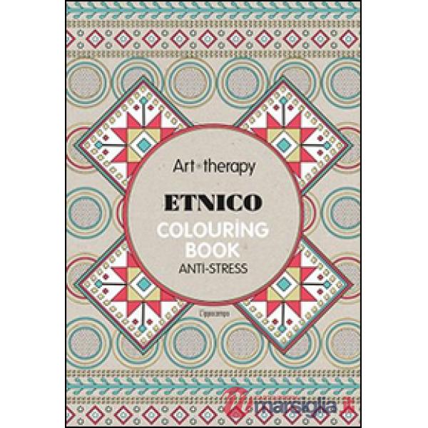 Art therapy. Etnico. Colouring book anti-stress