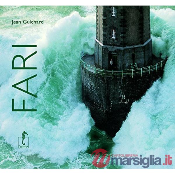 Fari. Ediz. illustrata