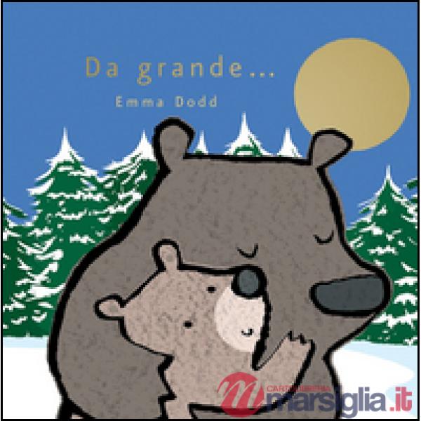 Da grande...
