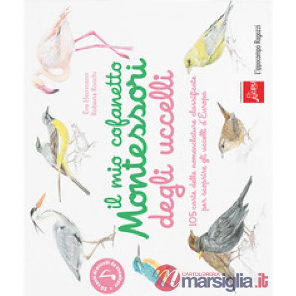 Mio cofanetto Montessori degli uccelli (Il)