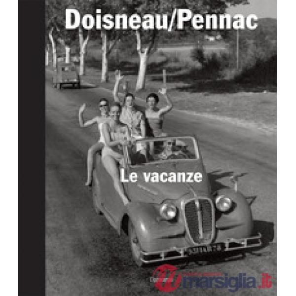 Vacanze. Ediz. illustrata (Le)