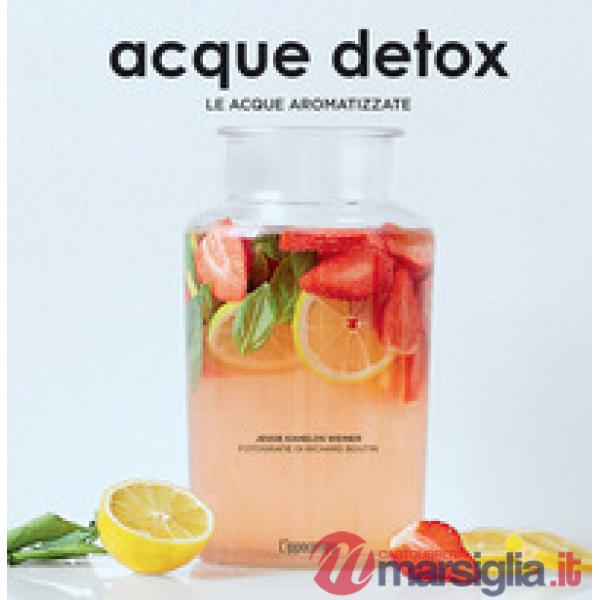 Acque detox. Le acque aromatizzate