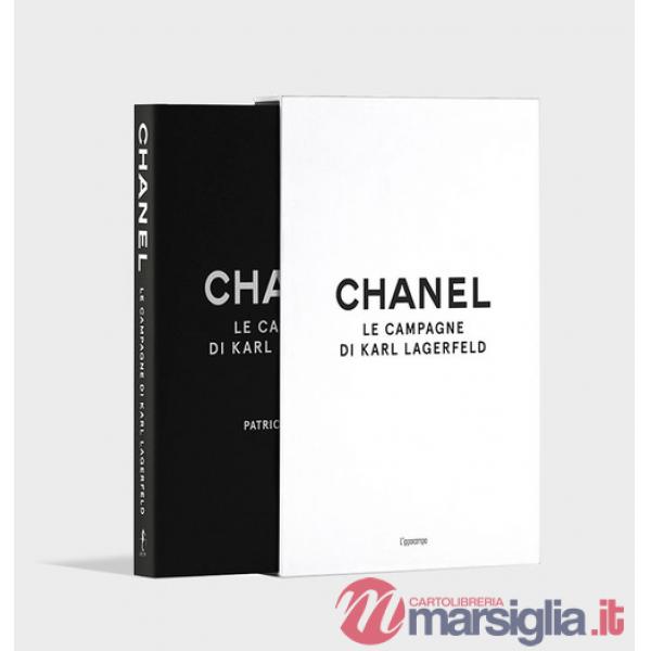 Chanel. Le campagne di di Karl Lagerfeld
