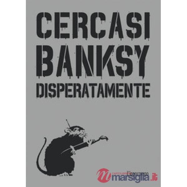 Cercasi Banksy disperatamente
