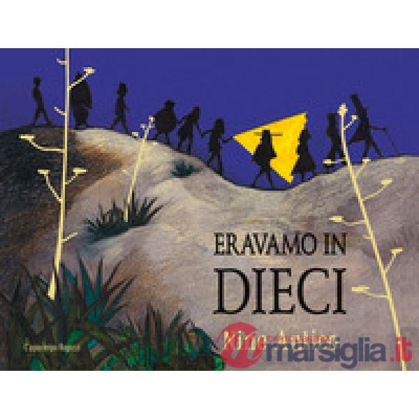 Eravamo in dieci
