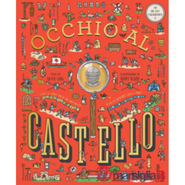 Occhio al castello! Con lente d'ingrandimento