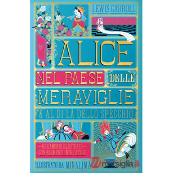 Alice nel paese delle meraviglie-Al di là dello specchio. Ediz. integrale