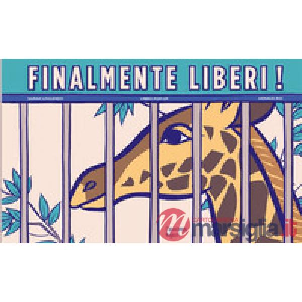 Finalmente liberi!