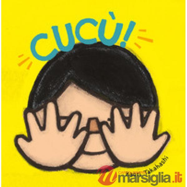 Cucù! Ediz. a colori