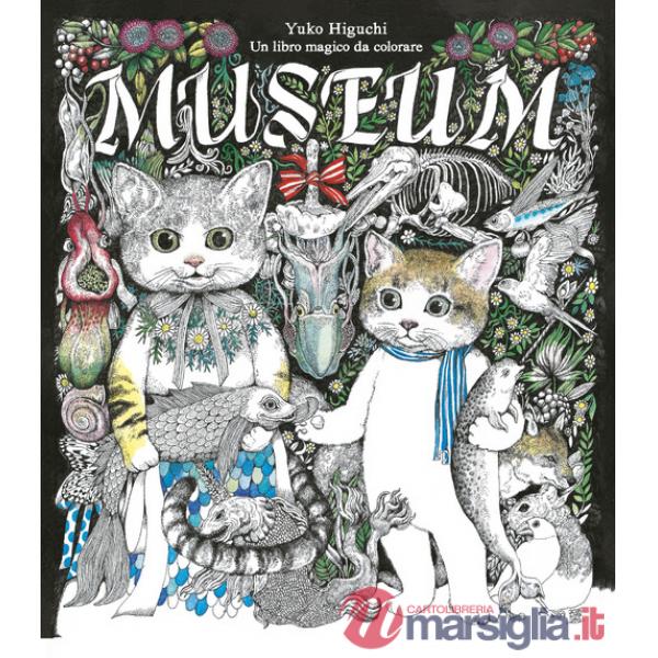 Museum. Un libro magico da colorare