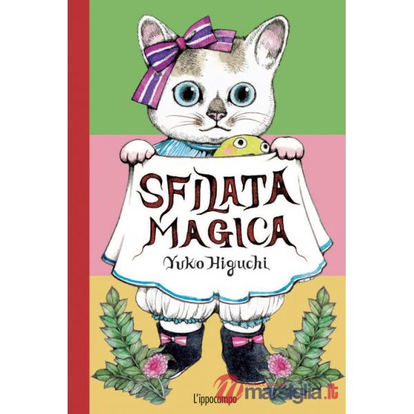 Sfilata magica. Ediz. a colori. Ediz. a spirale